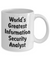 World's Greatest Information Security Analyst v2 - 11oz Mug