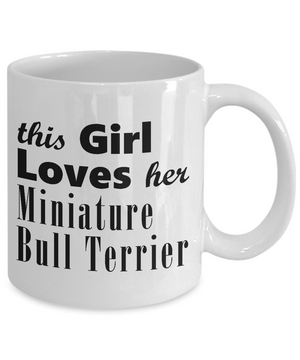 Miniature Bull Terrier - 11oz Mug - Unique Gifts Store
