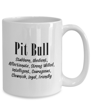 The Pit Bull - 15oz Mug