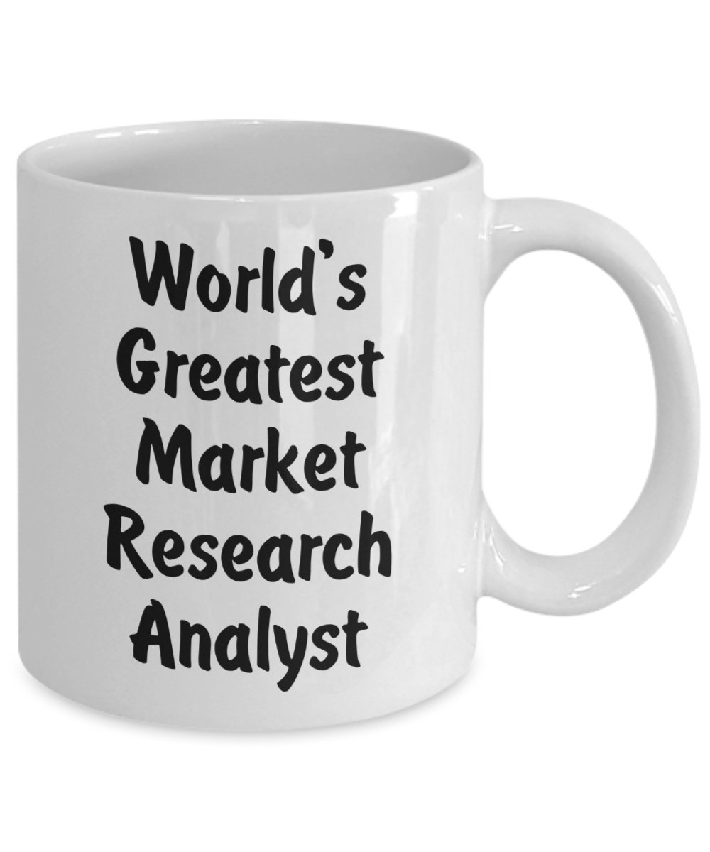 World's Greatest Market Research Analyst - 11oz Mug