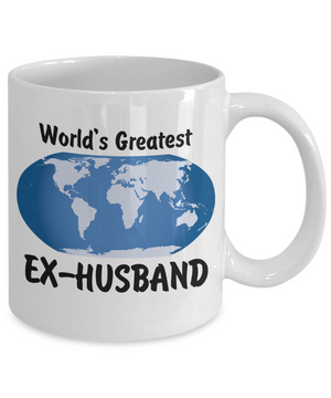 World's Greatest Ex-Husband - 11oz Mug - Unique Gifts Store