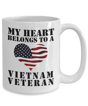 My Heart Belongs To A Vietnam Veteran - 15oz Mug