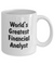 World's Greatest Financial Analyst - 11oz Mug