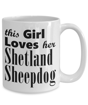 Shetland Sheepdog - 15oz Mug