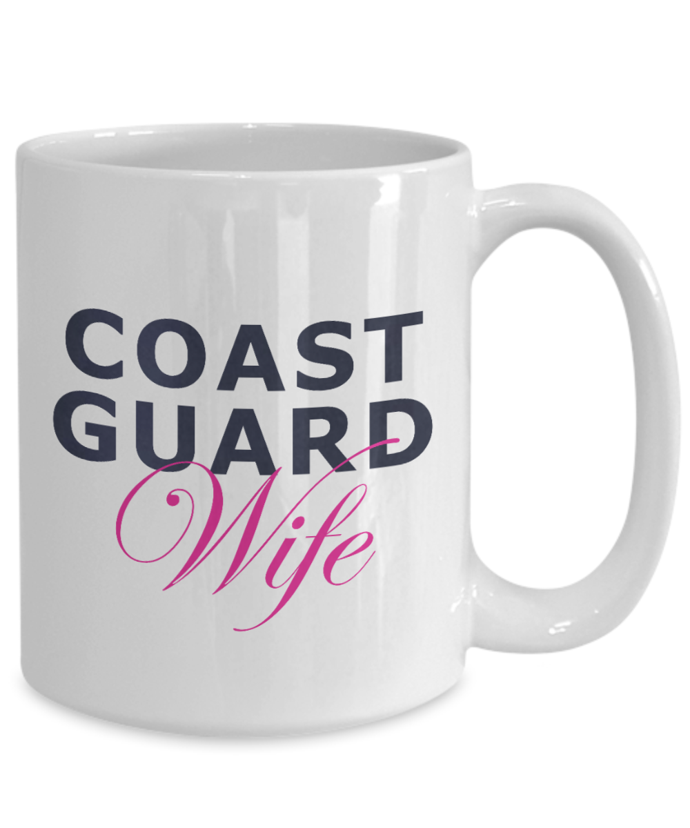 Coast Guard Wife - 15oz Mug