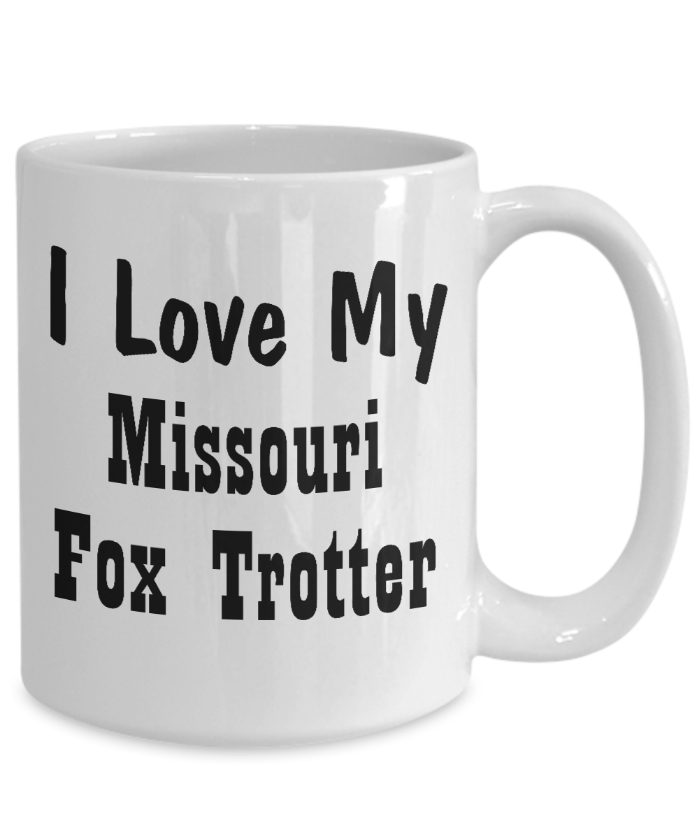Love My Missouri Fox Trotter - 15oz Mug
