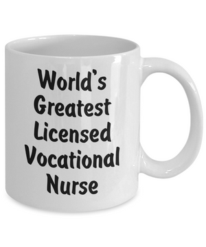 World's Greatest Licensed Vocational Nurse v2 - 11oz Mug