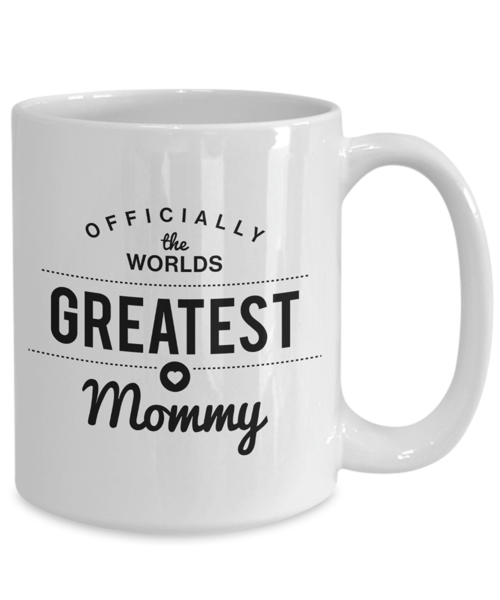 Officially The World's Greatest Mommy - 15oz Mug