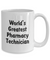 World's Greatest Pharmacy Technician - 15oz Mug