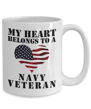My Heart Belongs To A Navy Veteran - 15oz Mug