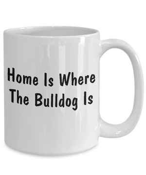 Bulldog's Home - 15oz Mug