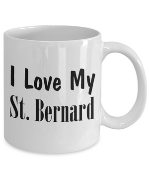 Love My St. Bernard - 11oz Mug