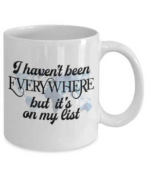 Been Everywhere - 11oz Mug