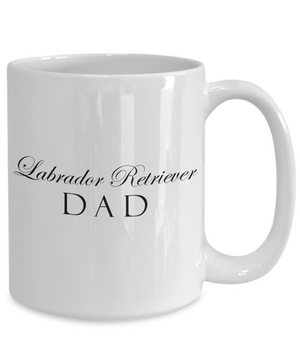 Labrador Retriever Dad - 15oz Mug - Unique Gifts Store