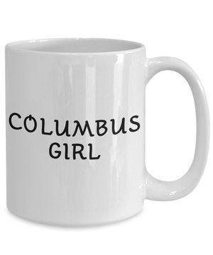 Columbus Girl - 15oz Mug