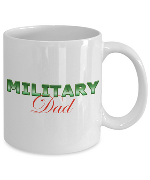 Military Dad - 11oz Mug - Unique Gifts Store