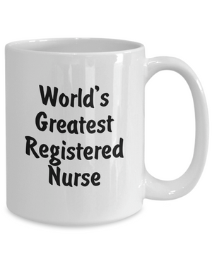 World's Greatest Registered Nurse v2 - 15oz Mug