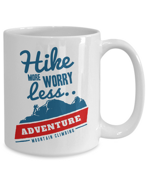 Hike More Worry Less - 15oz Mug
