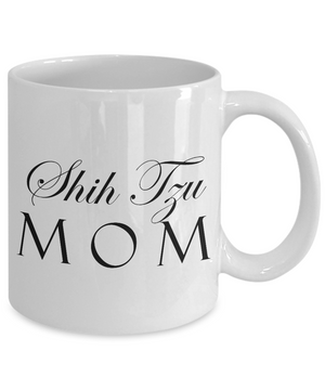 Shih Tzu Mom - 11oz Mug - Unique Gifts Store