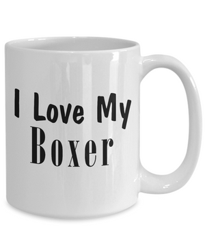 Love My Boxer - 15oz Mug