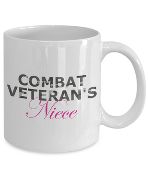 Combat Veteran's Niece - 11oz Mug - Unique Gifts Store