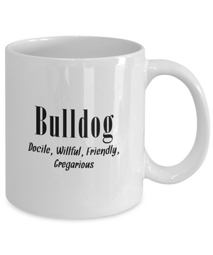 The Bulldog - 11oz Mug - Unique Gifts Store