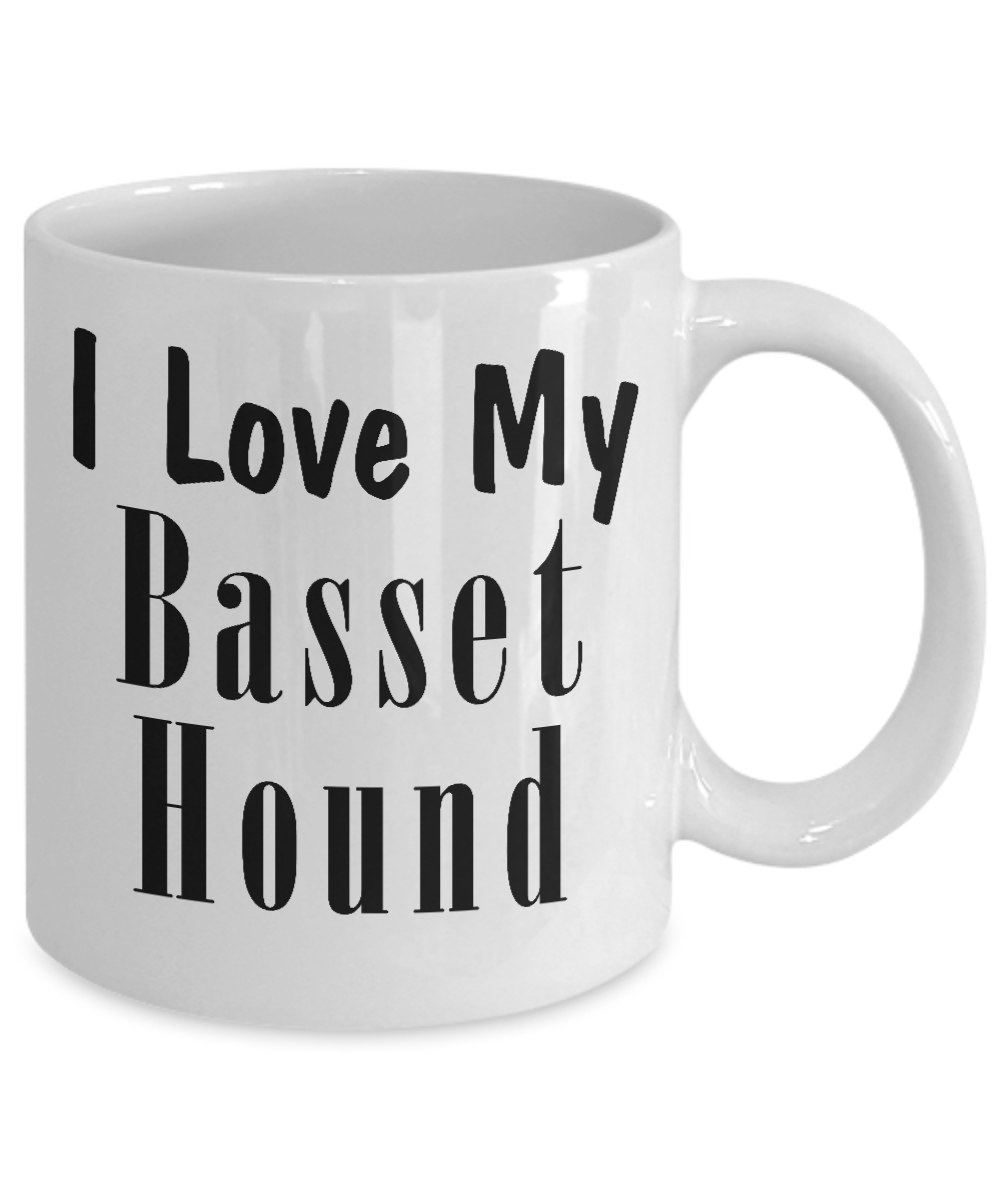 Love My Basset Hound - 11oz Mug
