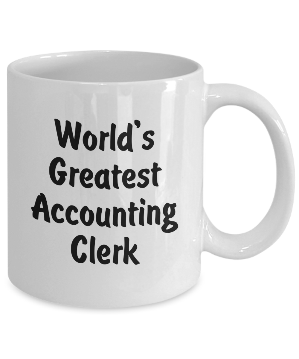 World's Greatest Accounting Clerk v2 - 11oz Mug