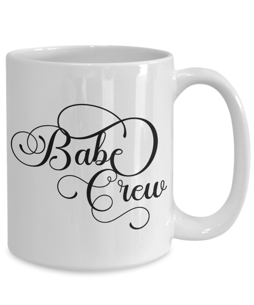 Babe Crew - 15oz Mug