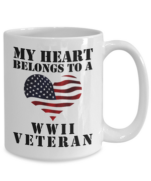 My Heart Belongs To A WWII Veteran - 15oz Mug