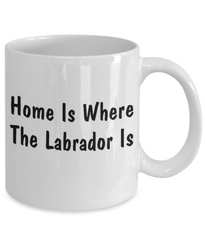 Labrador's Home - 11oz Mug - Unique Gifts Store