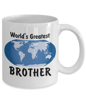 World's Greatest Brother - 11oz Mug - Unique Gifts Store