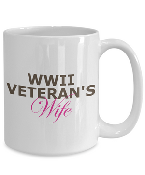 WWII Veteran's Wife - 15oz Mug