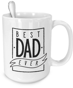 Best Dad Ever v2 - 15oz Mug - Unique Gifts Store