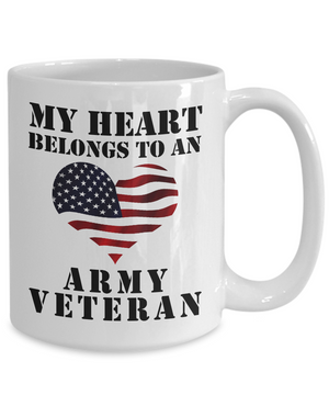 My Heart Belongs To An Army Veteran - 15oz Mug