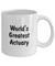 World's Greatest Actuary - 11oz Mug