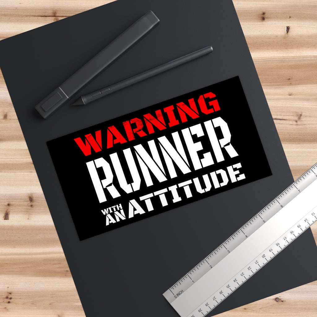 Runner With An Attitude - 7.5" x 3.75" Bumper Sticker