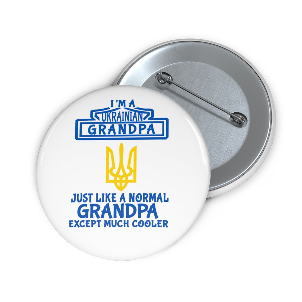 Ukrainian Grandpa - 2.25" Pin Button