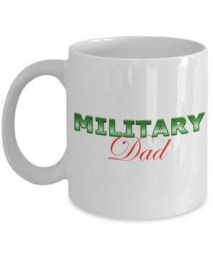Military Dad - 11oz Mug - Unique Gifts Store