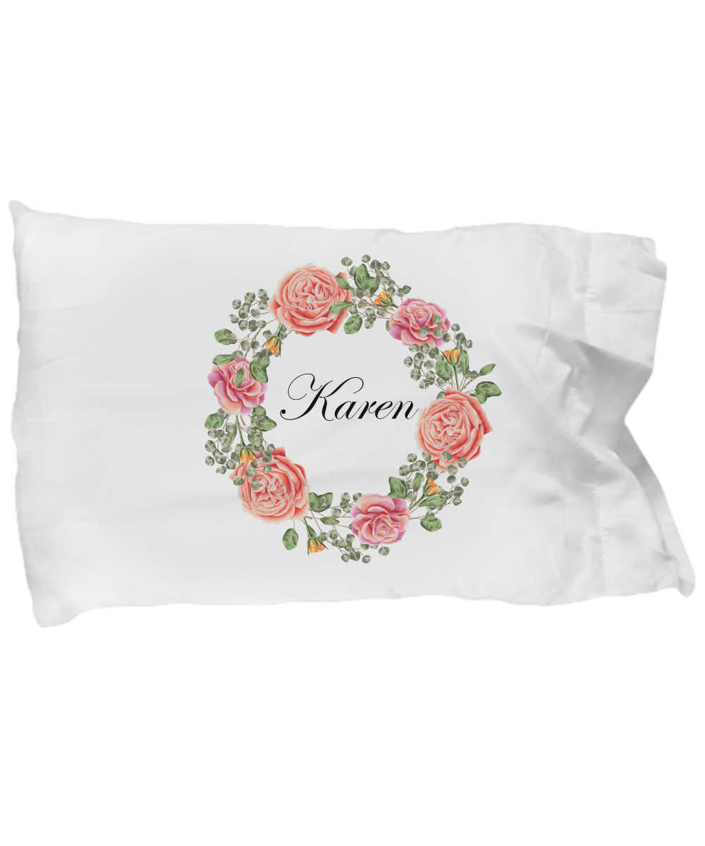 Karen - Pillow Case v2 - Unique Gifts Store