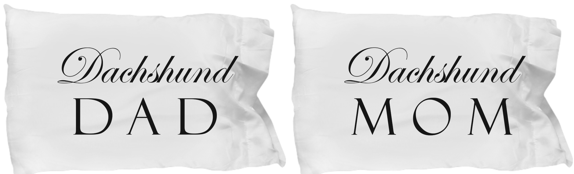 Dachshund Mom & Dad - Set Of 2 Pillow Cases - Unique Gifts Store