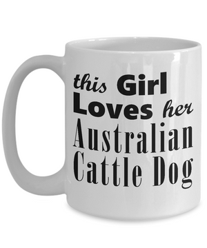 Australian Cattle Dog - 15oz Mug