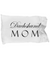 Dachshund Mom - Pillow Case - Unique Gifts Store