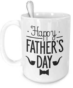 Happy Father's Day v3 - 15oz Mug - Unique Gifts Store