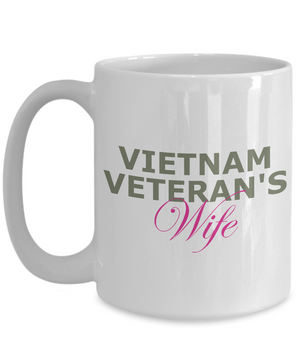 Vietnam Veteran's Wife - 15oz Mug