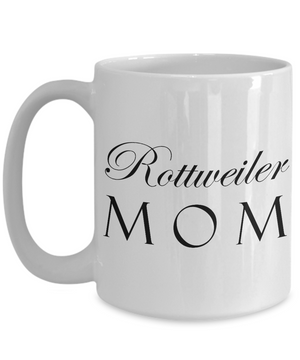 Rottweiler Mom - 15oz Mug
