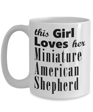 Miniature American Shepherd - 15oz Mug