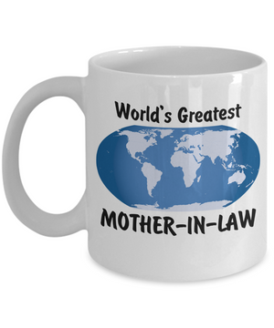 World's Greatest Mother-in-law - 11oz Mug - Unique Gifts Store