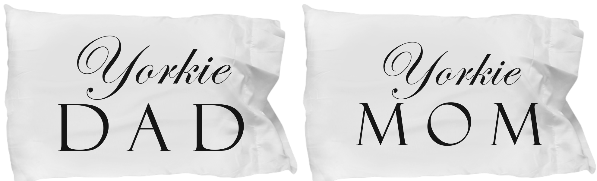 Yorkie Mom & Dad - Set Of 2 Pillow Cases - Unique Gifts Store