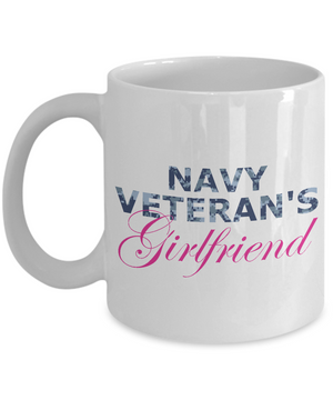 Navy Veteran's Girlfriend - 11oz Mug - Unique Gifts Store
